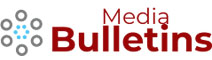 Media Bulletins